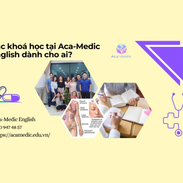 Các khoá học tại Aca-Medic dành cho những ai?
