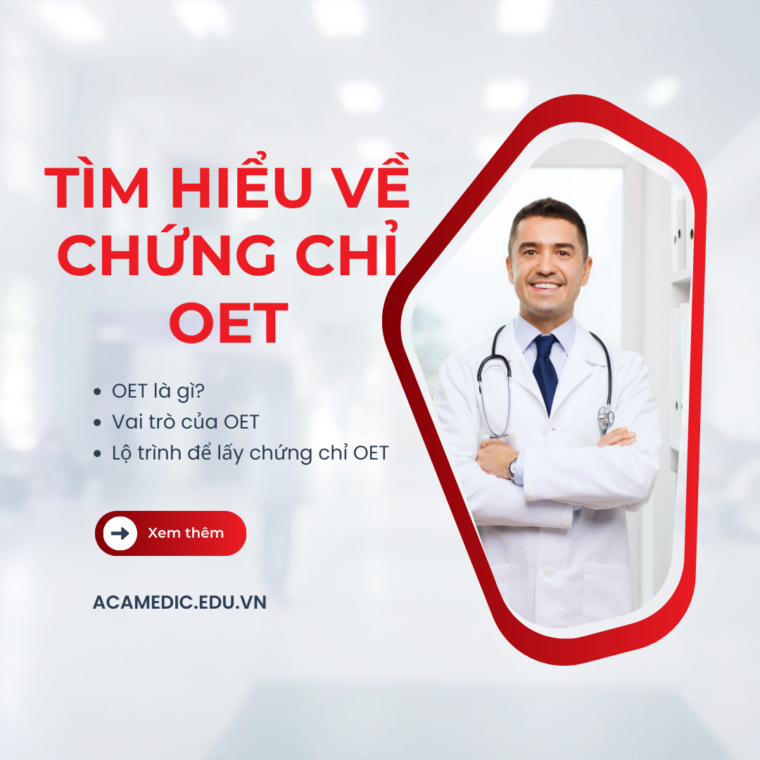 Từ A-Z về chứng chỉ OET dành cho chuyên gia y tế