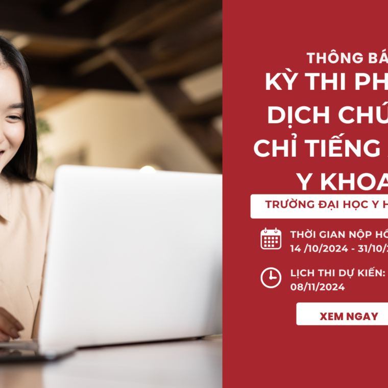 Thông báo lịch thi chứng chỉ phiên dịch tiếng Anh y khoa Trường ĐH Y Hà Nội