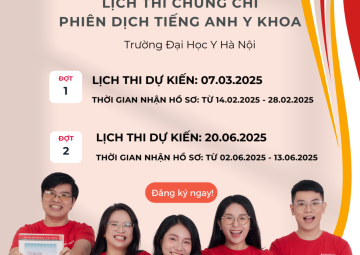 Thông báo lịch thi chứng chỉ phiên dịch tiếng Anh y khoa tại Đại Học Y Hà Nội