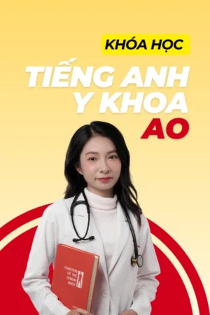 Khóa Tiếng Anh Y Khoa A0