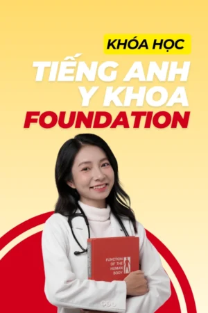 Khóa Tiếng Anh Y Khoa Foundation